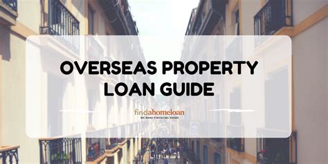 overseas property loan